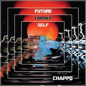Future Former Self -Digi- - Chappo