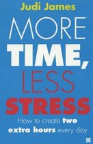 More Time, Less Stress