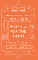 PRCA Practice Guides - Writing for the Media