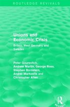 Unions and Economic Crisis