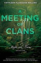 A Meeting of Clans