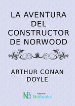 Prosa - La Aventura del constructor de Norwood