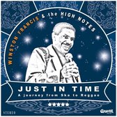 Winston Francis Meets The High Notes - Just In Time (CD)