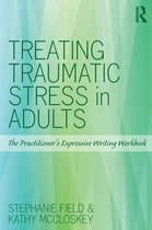 Treating Traumatic Stress In Adults
