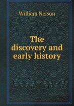 The Discovery and Early History