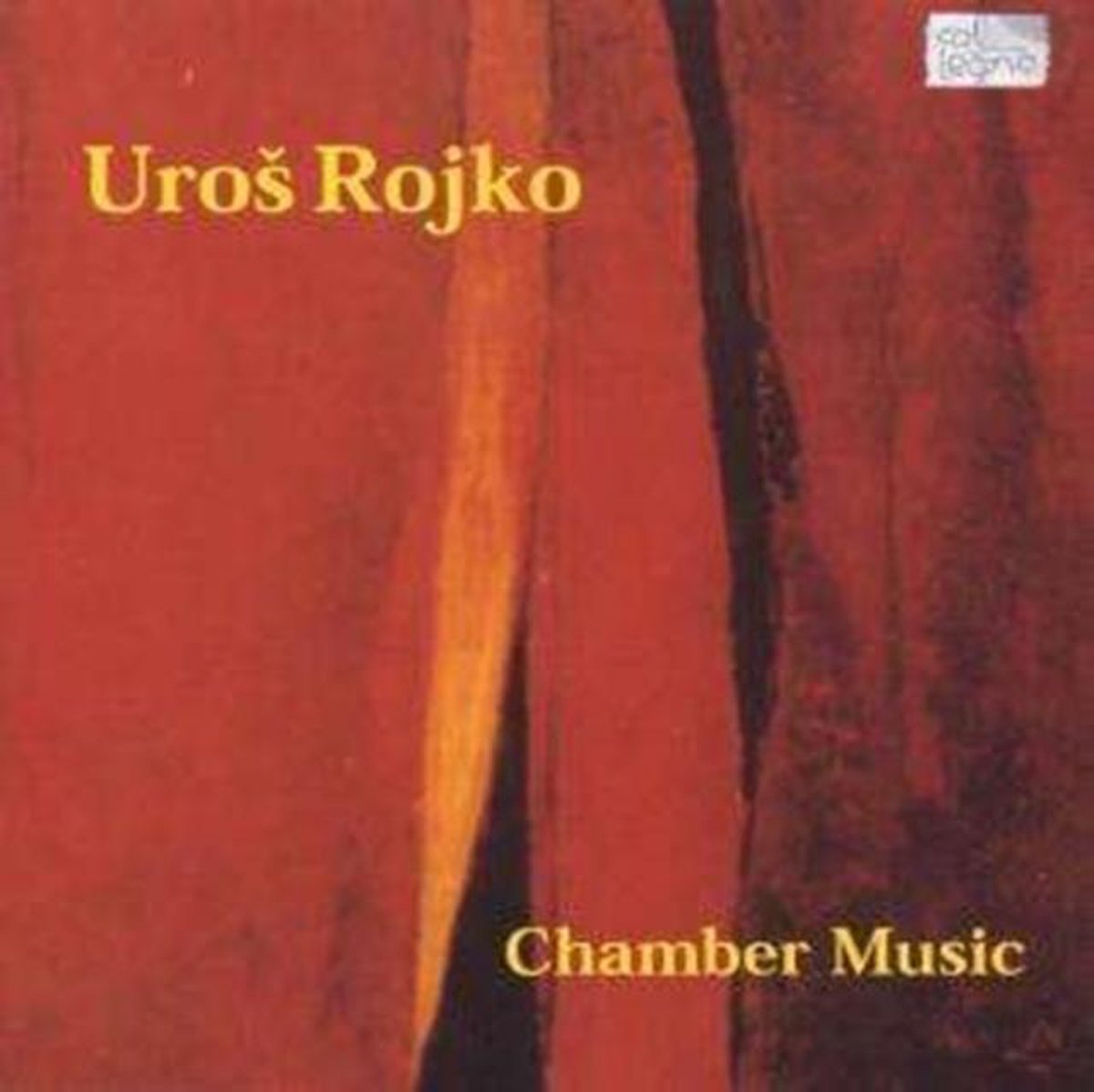 Rojko: Chamber Music