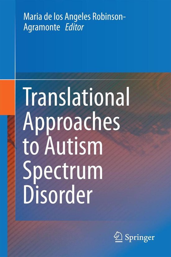 Translational Approaches to Autism Spectrum Disorder - cover