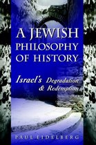 A Jewish Philosophy of History