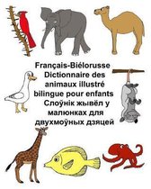 Fran ais-Bi lorusse Dictionnaire Des Animaux Illustr Bilingue Pour Enfants