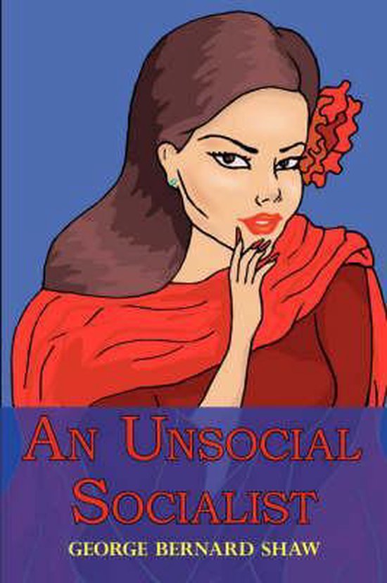 An Unsocial Socialist - cover