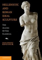 Hellenistic & Roman Ideal Sculpture