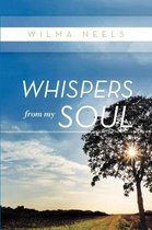 Whispers From My Soul