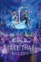 Take That - Live 2015