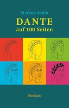 Reclams Universal-Bibliothek - Dante auf 100 Seiten