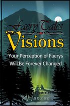 FaerieTales - VISIONS