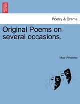 Original Poems on Several Occasions.