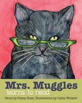 Mrs. Muggles Learns to Read