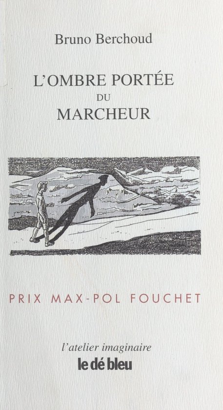 L'Ombre portée du marcheur - cover
