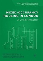 Palgrave Studies in Urban Anthropology- Mixed-Occupancy Housing in London