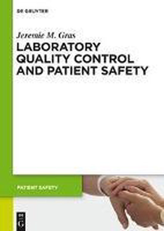 Laboratory quality control and patient safety 9783110346176 Jeremie