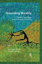 Grounding Morality