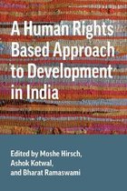 A Human Rights Based Approach to Development in India