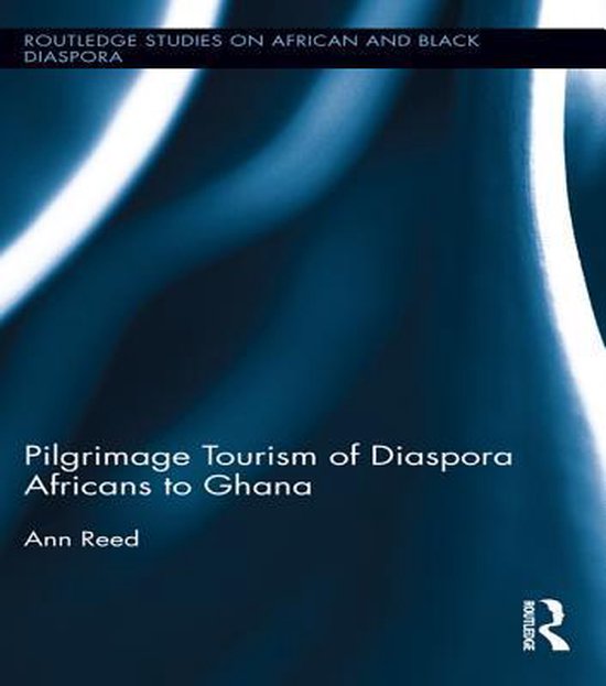 Pilgrimage Tourism of Diaspora Africans to Ghana - cover
