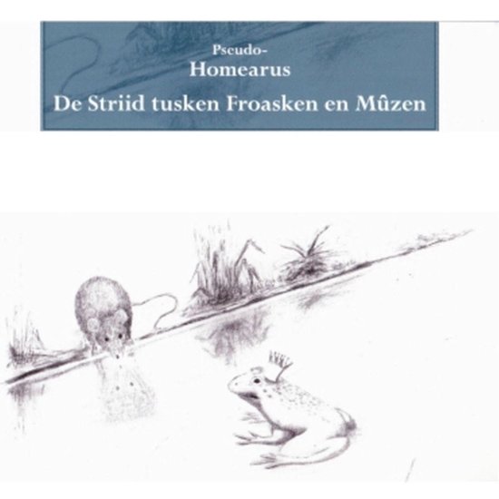 Pseudo-Homearus - De Striid tusken Froasken en Mûzen - cover