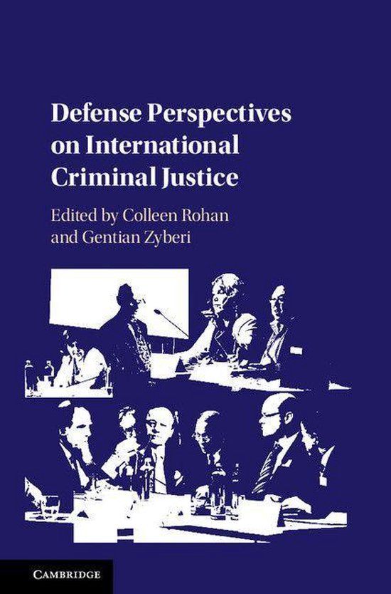 Defense Perspectives on International Criminal Justice - cover