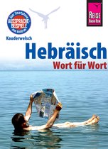 Kauderwelsch 37 - Hebräisch - Wort für Wort: Kauderwelsch-Sprachführer von Reise Know-How