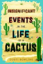 Boek kaft met de titel "Insignificant Events in the Life of a Cactus" en cactussen op een woestijnachtergrond.