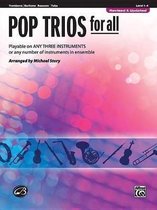 Pop Trios for All: Trombone/Baritone/Bassoon/Tuba, Level 1-4