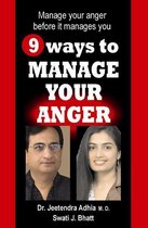 9 Ways to Manage Your Anger