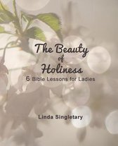 The Beauty of Holiness