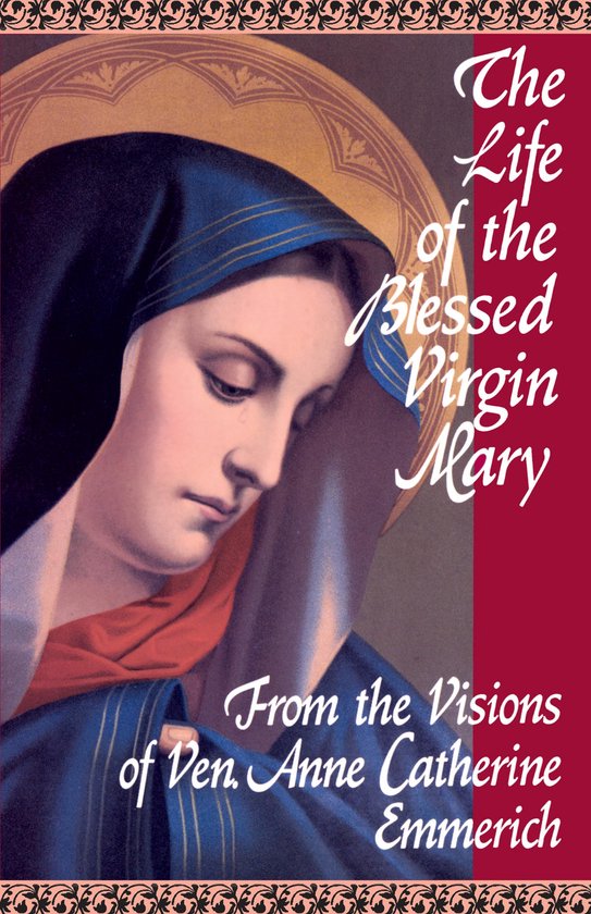 The Life of the Blessed Virgin Mary - cover