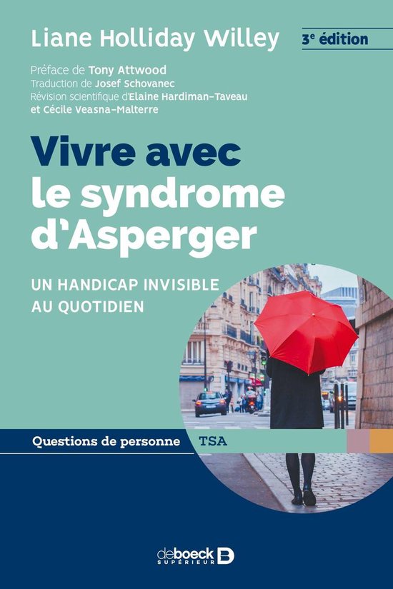 Vivre avec le syndrome d’Asperger (ebook), Liane Holliday Willey ...