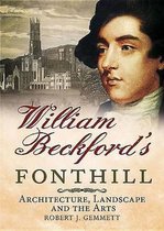 William Beckfords Fonthill