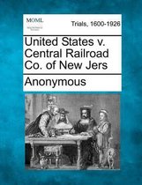 United States V. Central Railroad Co. of New Jers