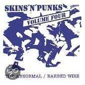 Skins 'N' Punks: Vol. 4 The Abnormal/Barbed Wire