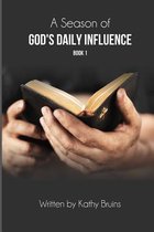 A Season of God's Daily Influence