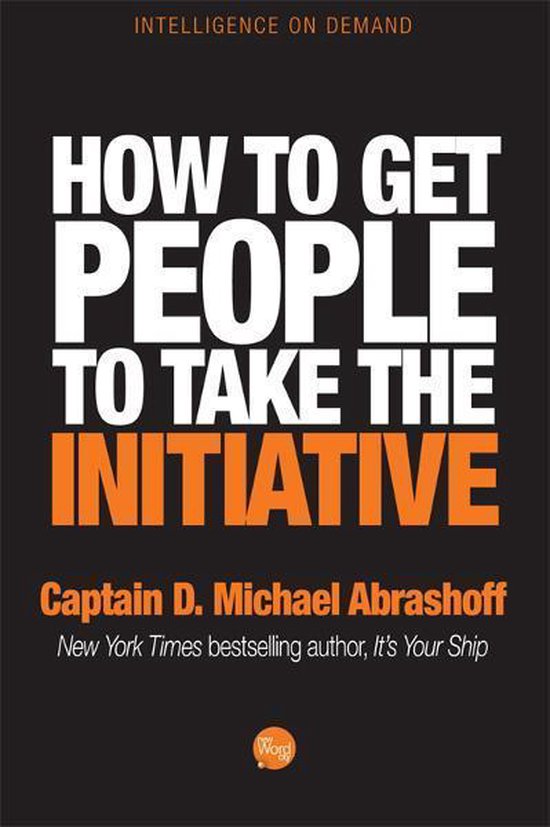 How to Get People to Take the Initiative - cover