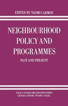 Policy Studies Organization Series- Neighbourhood Policy and Programmes