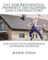 Vat for Residential Property Developers and Contractors