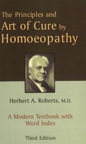 The Principles & Art of Cure by Homoeopathy
