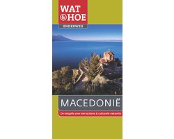 Wat & Hoe onderweg  -   Macedonie