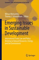 Economics, Law, and Institutions in Asia Pacific - Emerging Issues in Sustainable Development