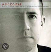 Overcast:  Music Of Ed Partyka