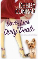 Love, Lies and Dirty Deals