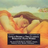 Love & Desire in the Classics: Romantic Piano Music