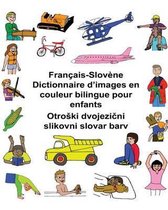 Fran ais-Slov ne Dictionnaire d'Images En Couleur Bilingue Pour Enfants